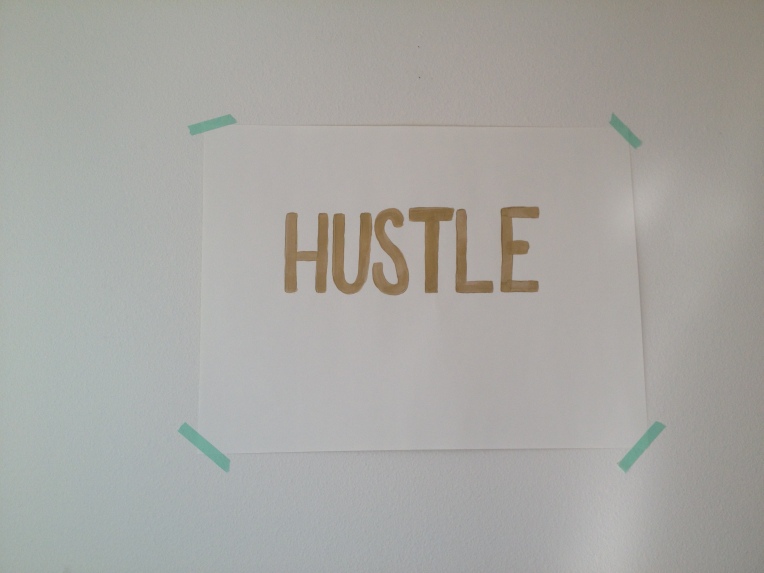hustle | by MEGAN HILLMAN